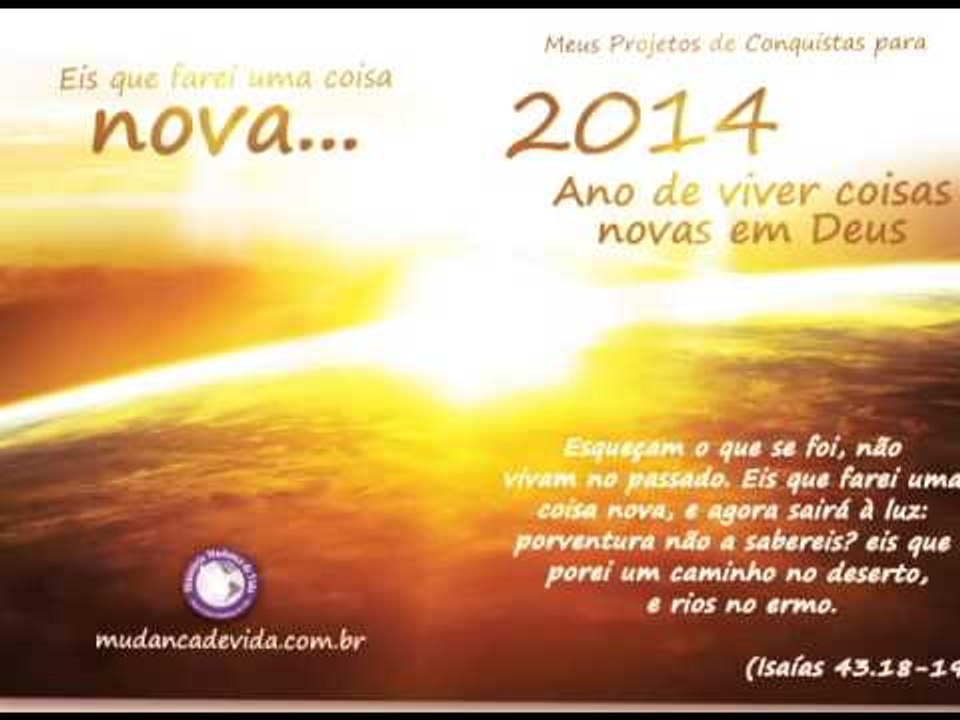 2014: Ano de viver coisas novas em Deus !