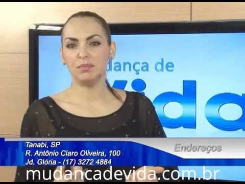 Programa Mudança de Vida Hoje Só Deus pode preencher o que está vazio dentro de você 01/06/13