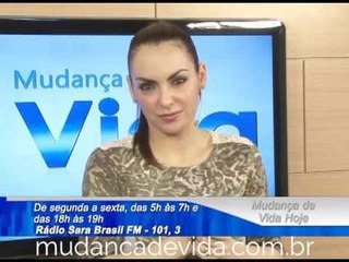 Programa Mudança de Vida Hoje -- Esteja disposto a sacrificar por aquilo que quer! -- 17/09/13