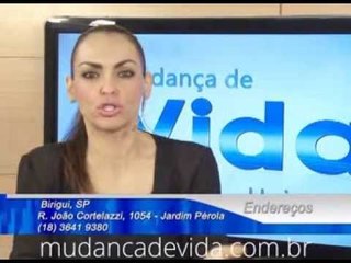 Programa Mudança de Vida Hoje -- Levante e Ande! -- 23/11/13