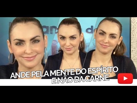 Ande pela mente do espírito e não da carne - Bispa Cléo