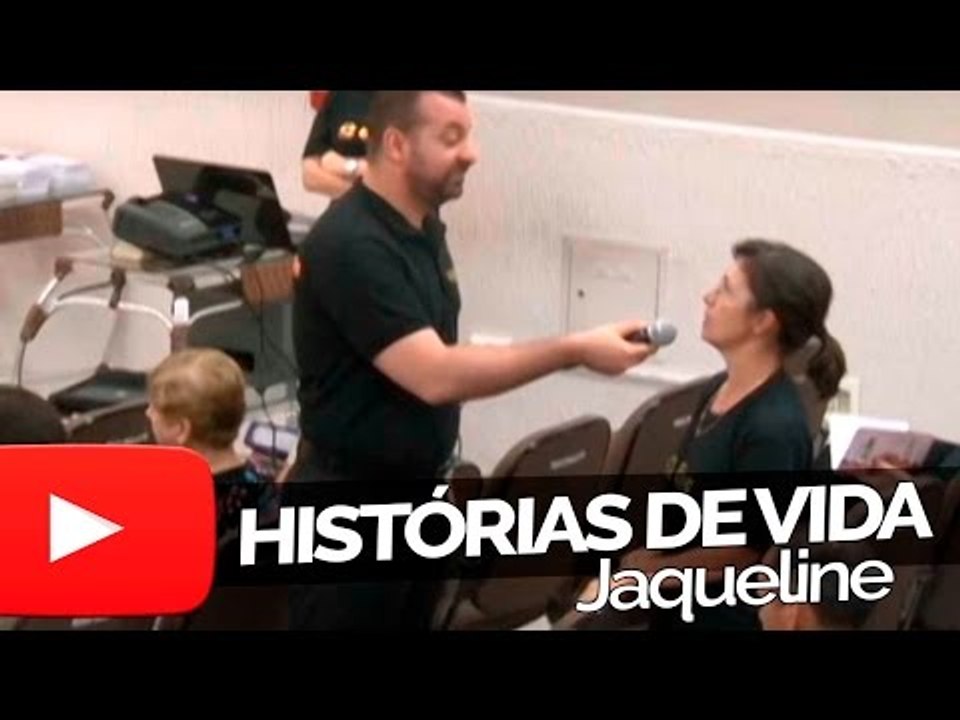 Jaqueline - Histórias de Vida