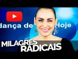 Milagres radicais! - Bispa Cléo