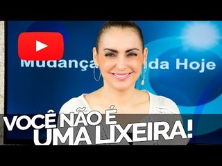 Você não é uma lixeira! - Bispa Cléo