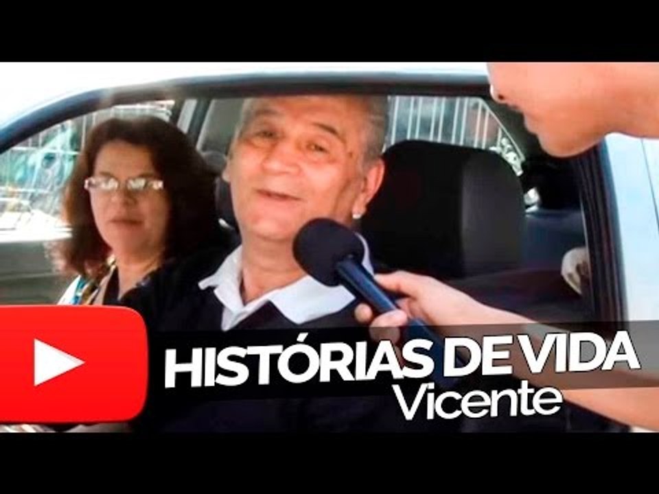 Vicente - Histórias de Vida