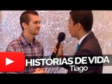 Tiago - Histórias de Vida