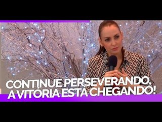 下载视频: Continue perseverando, a vitória está chegando - Bispa Cléo