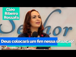 Download Video: Deus colocará um fim nessa situação! - Bispa Cléo