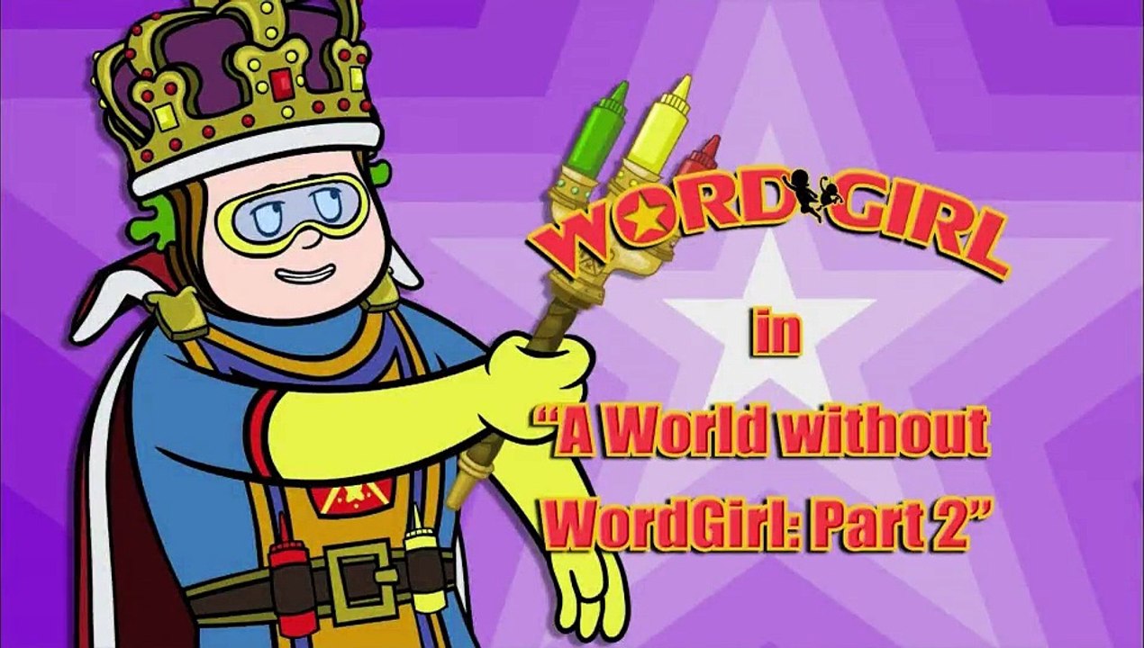 A World Without WordGirl