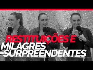Restituições e milagres surpreendentes - Bispa Cléo