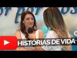 Manuela - Histórias de Vida