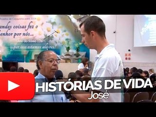 José - Histórias de Vida
