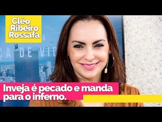 Inveja é pecado e manda para o inferno - Bispa Cléo