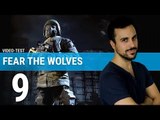 FEAR THE WOLVES : Finalement bien générique ! | TEST