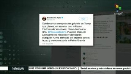 Evo Morales:Condenamos conspiración golpista de Trump contra Venezuela