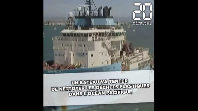 Un bateau va tenter de nettoyer les déchets plastiques dans l'océan Pacifique