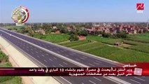 وزير النقل الدكتور هشام عرفات: الطريق الدائري الإقليمي يخدم 18 محورا مروريا رئيسيا بالدولة