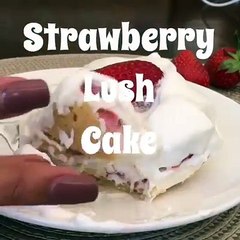 Download Video: Strawberry Lush Cake brings fresh strawberries, cream cheese,  whipped cream and sour cream together in a luscious no bake dessert. Full Recipe Here: