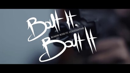 Roadie Rose feat Constantine "Bout It Bout It"