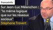 Sur Jean-Luc Mélenchon : "la même logique que sur les réseaux sociaux", estime Stéphane Travert