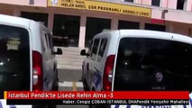 İstanbul Pendik'te Lisede Rehin Alma -3