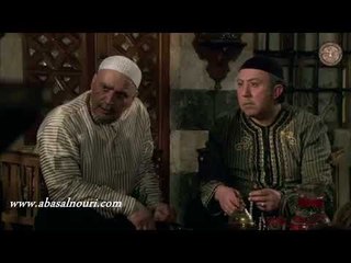 الغربال  ـ انا لازم ارجع للشاغور اليوم قبل بكرا ـ عباس النوري ـ بسام كوسا