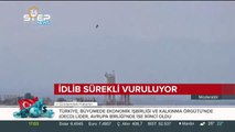 İdlib sürekli vuruluyor