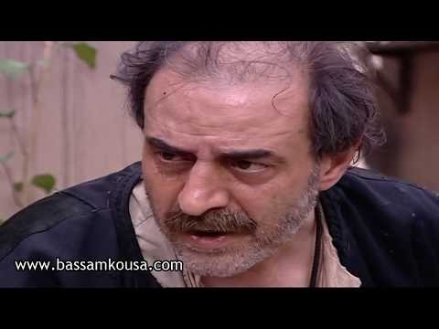 باب الحارة - الادعشري و صبحي و حبل و حنش !!! بسام كوسا