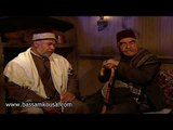 باب الحارة - الادعشري و الزعيم و ابو عصام ... ايدي بدها قطع ؟؟ !!! بسام كوسا و عباس النوري