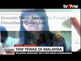 Seorang TKI Tewas Dimutilasi di Malaysia