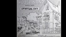 Spiritual Sky - Sky My House Band (Ecoutez Et Répétez) (A)