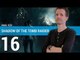 SHADOW OF THE TOMB RAIDER : Une conclusion réussie pour Tomb Raider ? | TEST