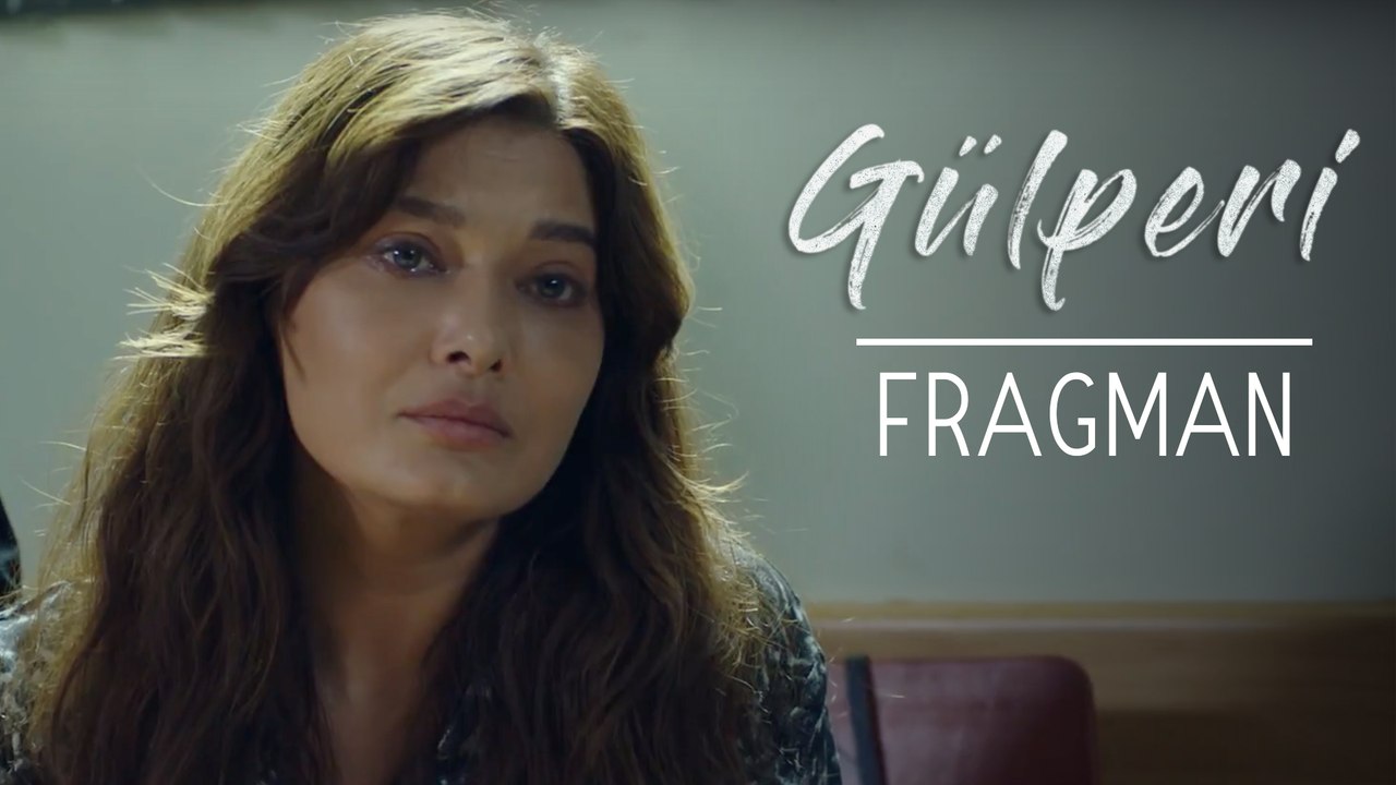 Gülperi | Fragman
