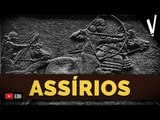 IMPÉRIO ASSÍRIO│ História