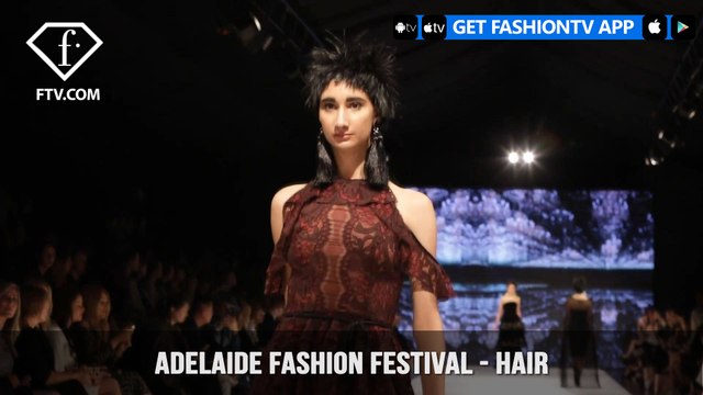 Adelaide Fashion Festival - Hair | FashionTV | FTV