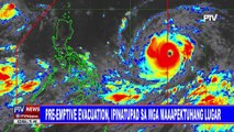 Pre-emptive evacuation, ipinatupad sa mga maaapektuhang lugar