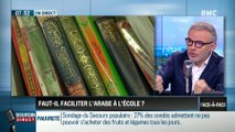 Brunet & Neumann : Faut-il faciliter l'arabe à l'école ? - 11/09