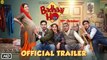 Badhaai Ho (Official Trailer) Ayushmann Khurrana, Sanya Malhotra | New Movie 2018 HD