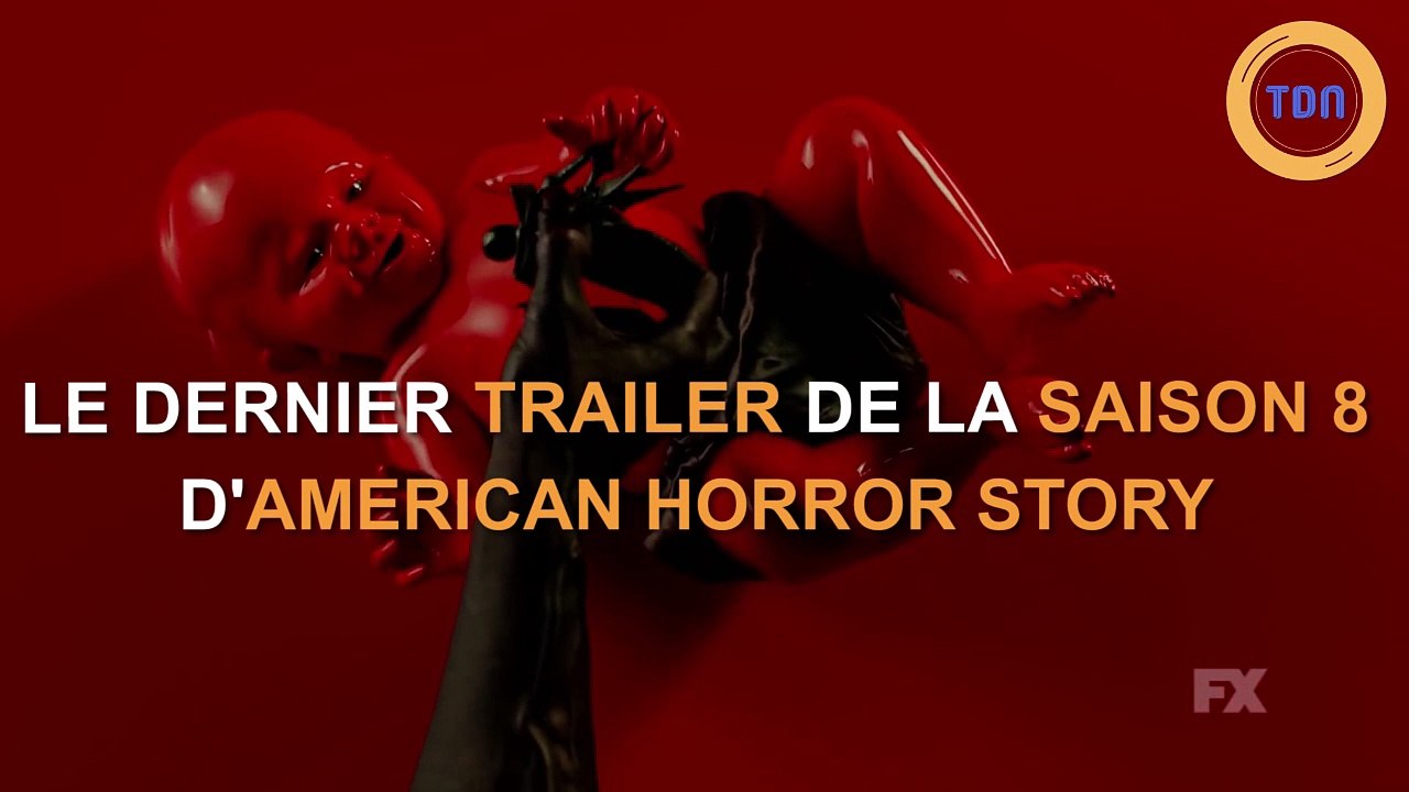 Le dernier trailer de la saison 8 de "American Horror Story" enfin disponible !