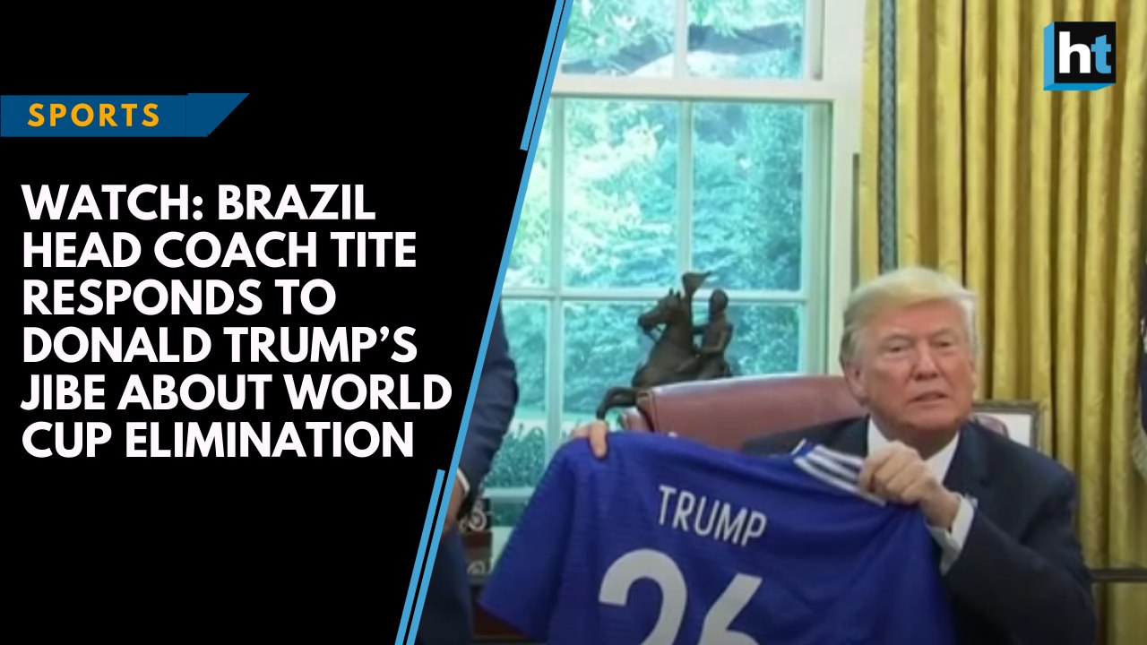 Watch: Brazil head coach Tite responds to Donald Trump’s jibe about World Cup elimination
