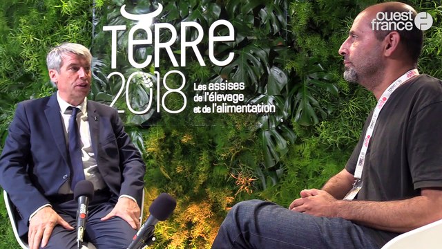 Terre 2018 - Olivier ALLAIN, vice-président, Conseil régional de Bretagne, coordinateur des États Généraux de l’Alimentation