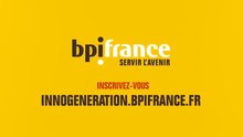 Bpifrance Inno Generation 4 : le 11 octobre 2018