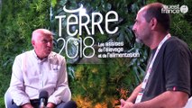 Terre 2018 - Claude BATARDIÈRE, fondateur, La Ferme de chez nous