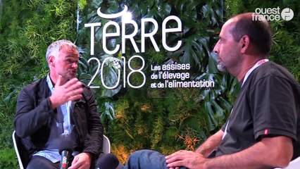 Terre 2018 - Laurent PINATEL, porte-parole, Confédération paysanne