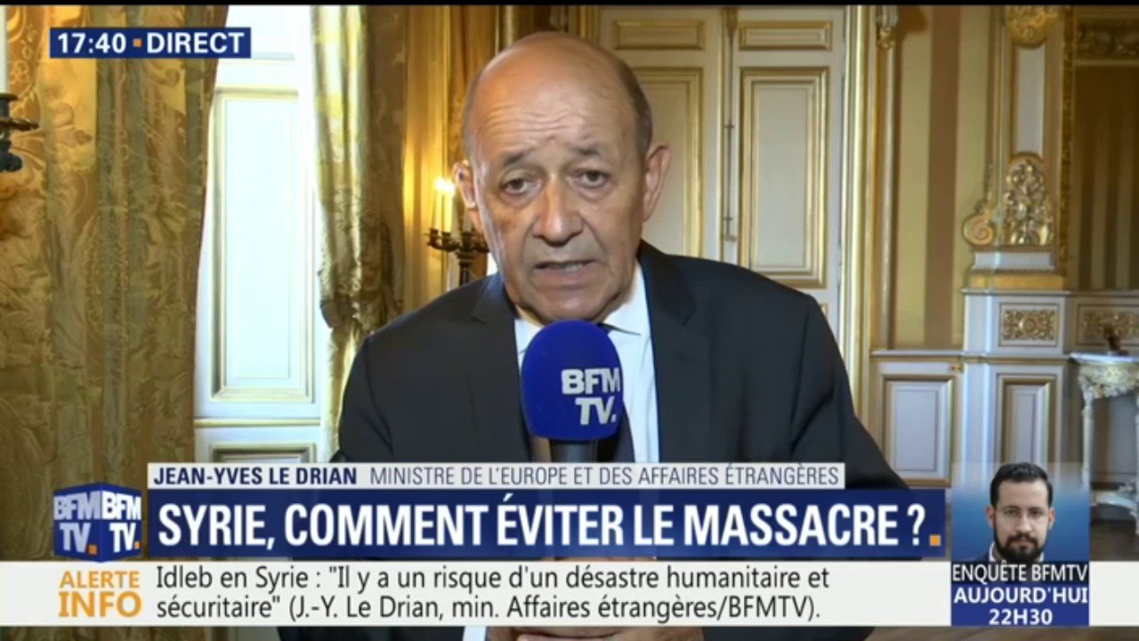 Syrie: "Il y a quelques dizaines de combattants français", à Idleb, estime Jean-Yves Le Drian