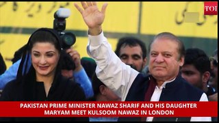 Emotional  Former Pakistan PM Nawaz Sharif , Maryam meet Kulsoom at London hospital before arrest
