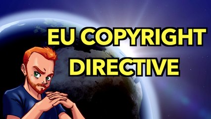 The EU Copyright Directive Must Be Defeated