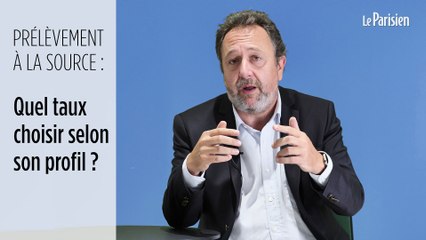 Prélèvement à la source : quel taux choisir selon son profil ?