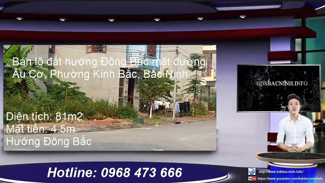 Bán lô đất mặt đường Âu Cơ, Phường Kinh Bắc, Tp Bắc Ninh