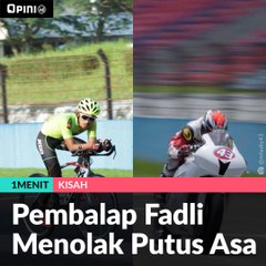 #1MENIT | Pembalap Fadli Menolak Putus Asa